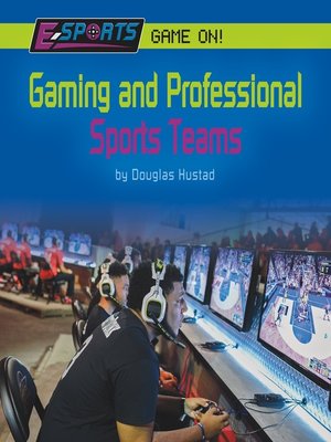 cover image of Gaming and Professional Sports Teams
